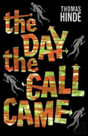 The Day The Call Came