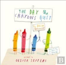The Day The Crayons Quit