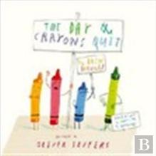 The Day The Crayons Quit
