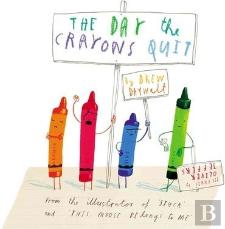 The Day The Crayons Quit