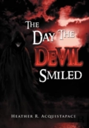 The Day The Devil Smiled