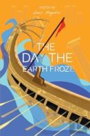 The Day The Earth Froze