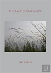 The Day The Grass Came