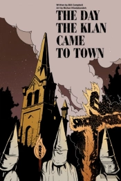 The Day The Klan Came To Town