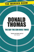 The Day The Sun Rose Twice