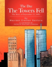 The Day The Towers Fell