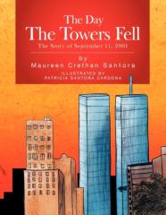The Day The Towers Fell