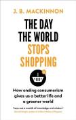 The Day The World Stops Shopping