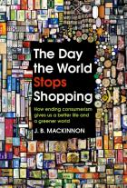 The Day The World Stops Shopping