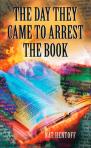 The Day They Came To Arrest The Book