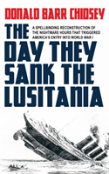 The Day They Sank The Lusitania