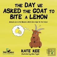 The Day We Asked The Goat To Bite A Lemon