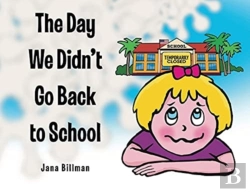 Bertrand.pt - The Day We Didn'T Go Back To School