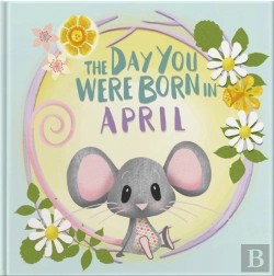 Bertrand.pt - The Day You Were Born In April. . .