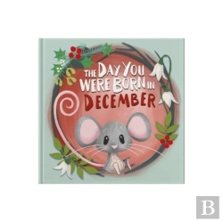 Bertrand.pt - The Day You Were Born In December. . .