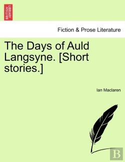 Bertrand.pt - The Days Of Auld Langsyne. (Short Storie