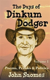 The Days Of Dinkum Dodger (Volume 1)