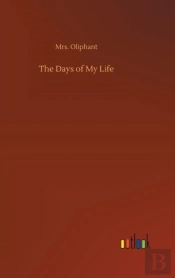 The Days Of My Life