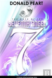 The Days Of The 7th Angel