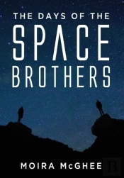 The Days Of The Space Brothers