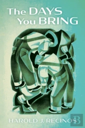 The Days You Bring