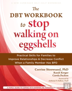 Bertrand.pt - The Dbt Workbook To Stop Walking On Eggshells