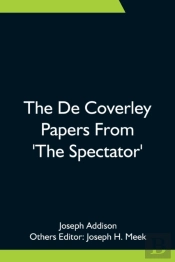 The De Coverley Papers From 'The Spectator'