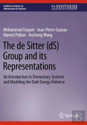 The De Sitter (Ds) Group And Its Representations