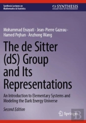 The De Sitter (Ds) Group And Its Representations