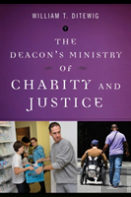 The Deacon'S Ministry Of Charity And Justice