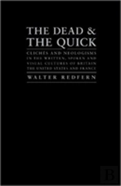 The Dead And The Quick