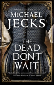 The Dead Don'T Wait