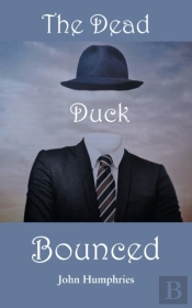 The Dead Duck Bounced