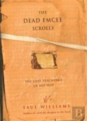 The Dead Emcee Scrolls