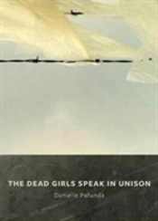 The Dead Girls Speak In Unison