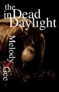 The Dead In Daylight