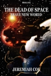 The Dead Of Space: Brave New World