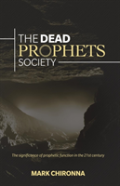 The Dead Prophets Society