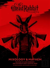 The Dead Rabbit Mixology & Mayhem