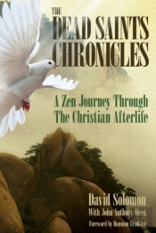 The Dead Saints Chronicles