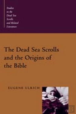 Bertrand.pt - The Dead Sea Scrolls And The Origins Of The Bible