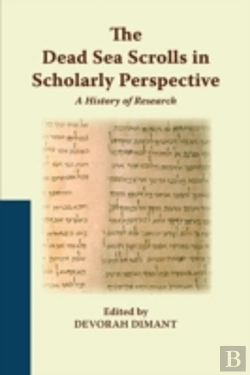 Bertrand.pt - The Dead Sea Scrolls In Scholarly Perspective