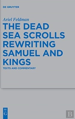 Bertrand.pt - The Dead Sea Scrolls Rewriting Samuel And Kings