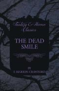 The Dead Smile (Fantasy And Horror Classics)