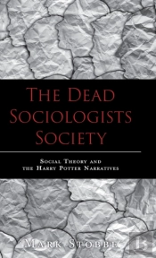 The Dead Sociologists Society: Social Th