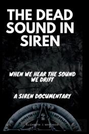 The Dead Sound In Siren