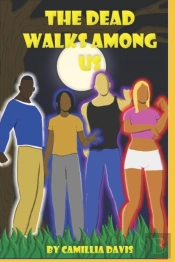 The Dead Walks Among Us