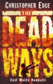The Dead Ways
