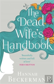 The Dead Wife'S Handbook