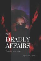 The Deadly Affairs